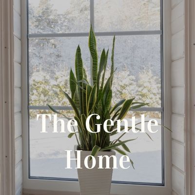 The Gentle Home